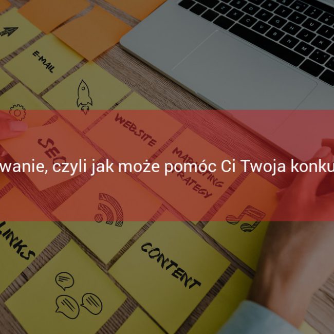 Relinkowanie czyli jak może pomóc ci twoja konkurencja